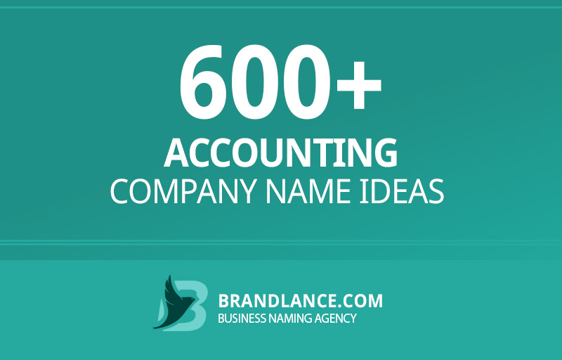 Accounting company name ideas for your new business venture