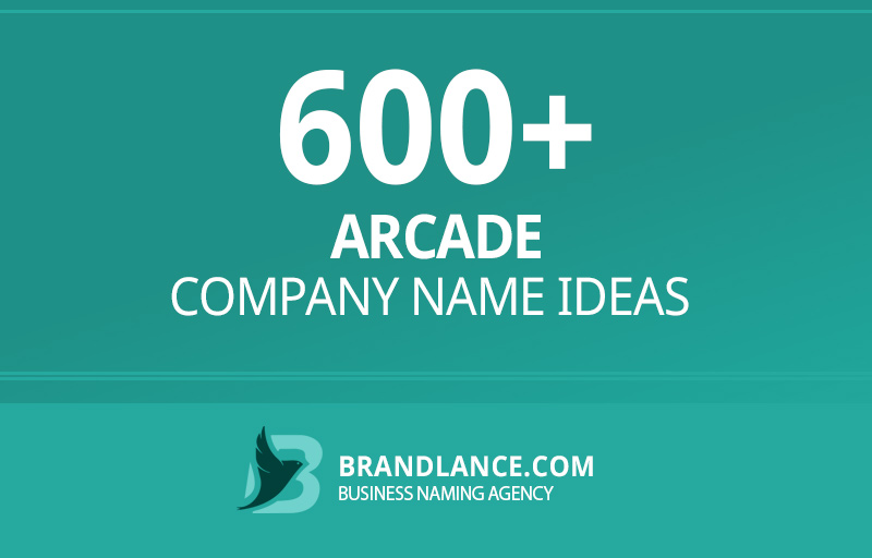 Arcade company name ideas for your new business venture
