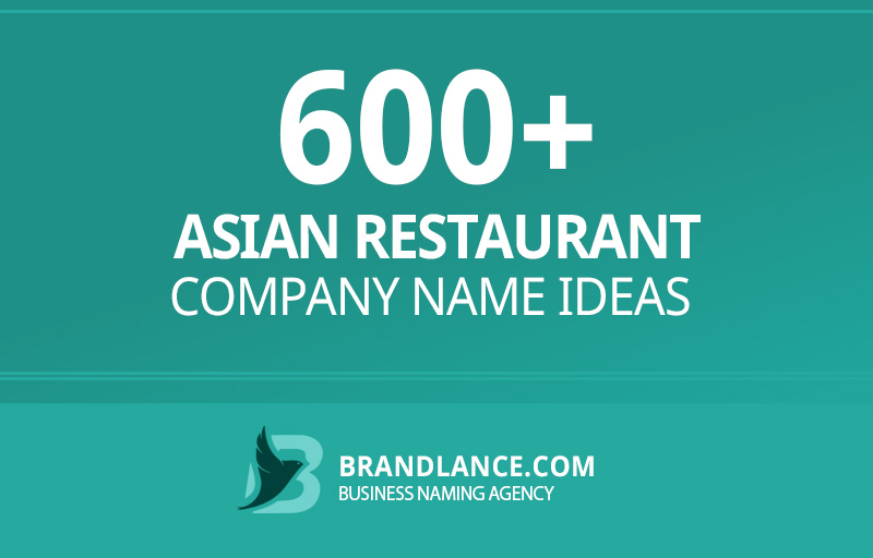 Asian restaurant company name ideas for your new business venture