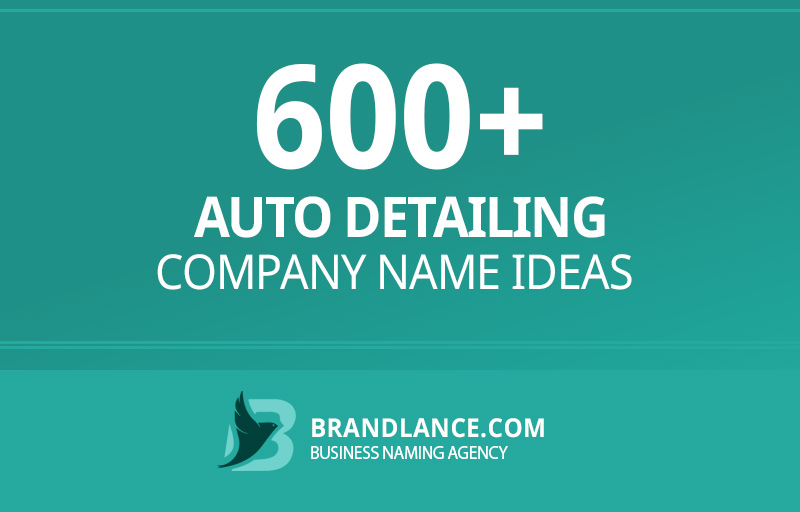 Auto detailing company name ideas for your new business venture