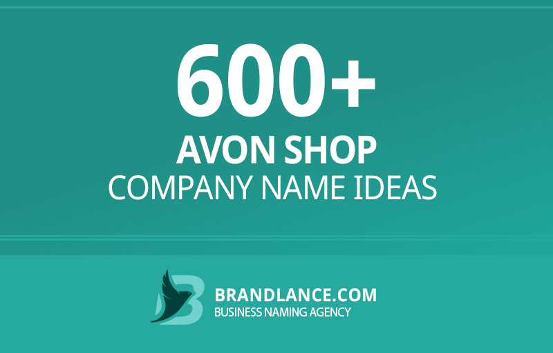 Avon shop company name ideas for your new business venture