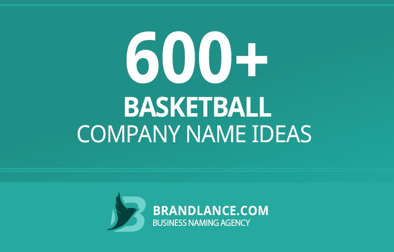 Basketball company name ideas for your new business venture