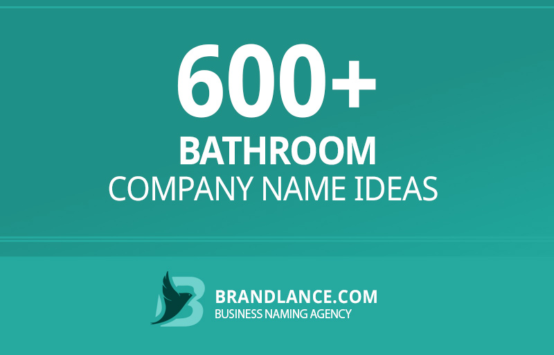 Bathroom company name ideas for your new business venture