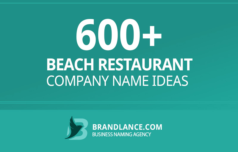 Beach restaurant company name ideas for your new business venture