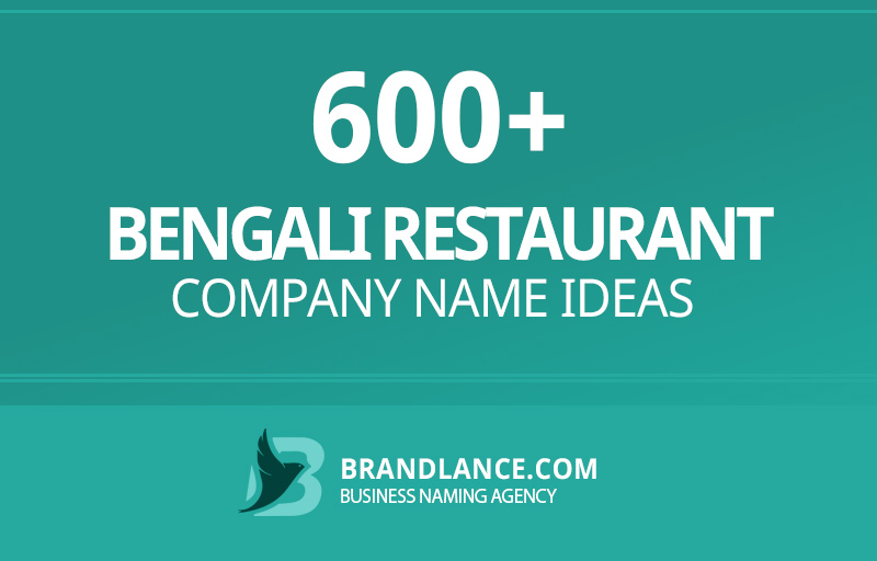 Bengali restaurant company name ideas for your new business venture