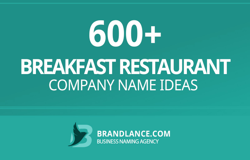 Breakfast restaurant company name ideas for your new business venture