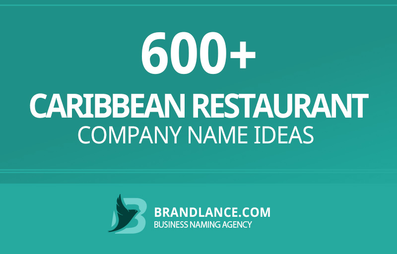 Caribbean restaurant company name ideas for your new business venture
