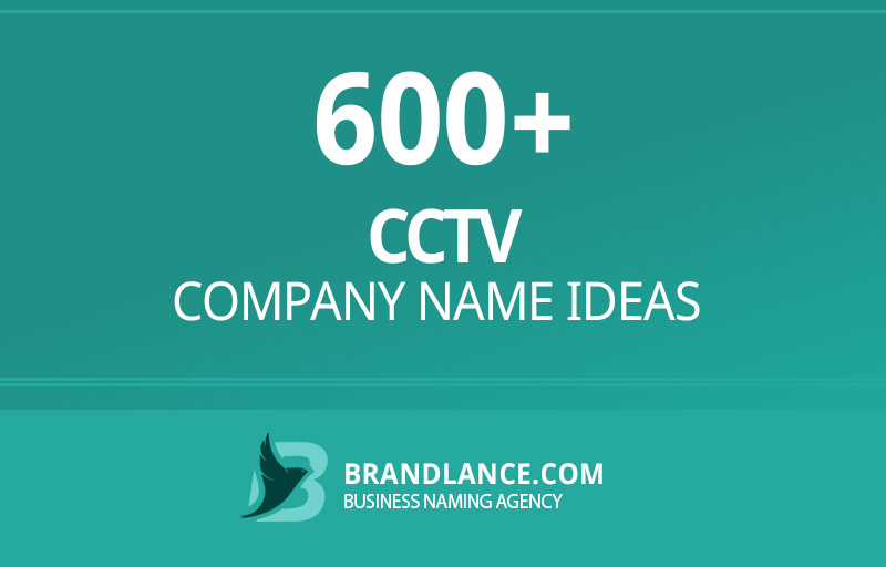 Cctv company name ideas for your new business venture