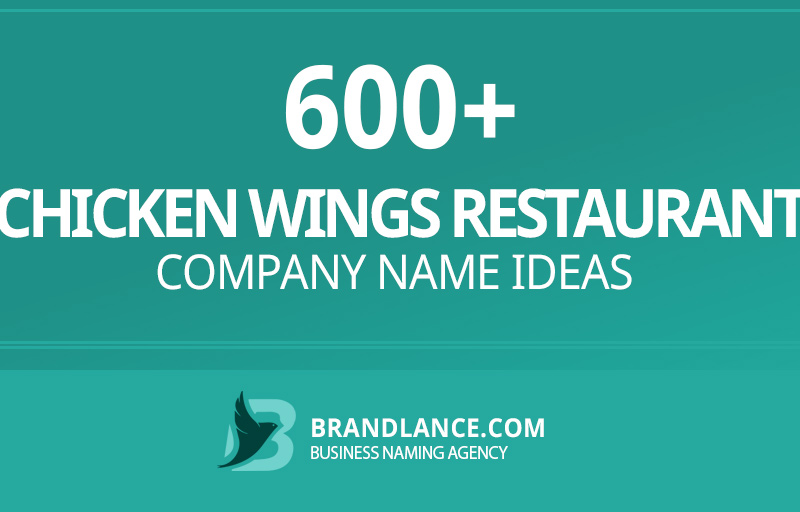 Chicken wings restaurant company name ideas for your new business venture