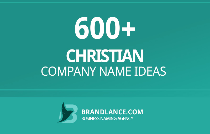 Christian company name ideas for your new business venture