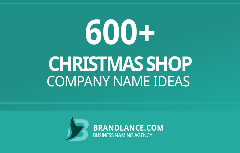 Christmas shop company name ideas for your new business venture