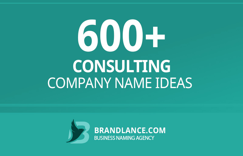 Consulting company name ideas for your new business venture