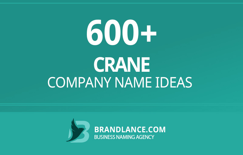 Crane company name ideas for your new business venture