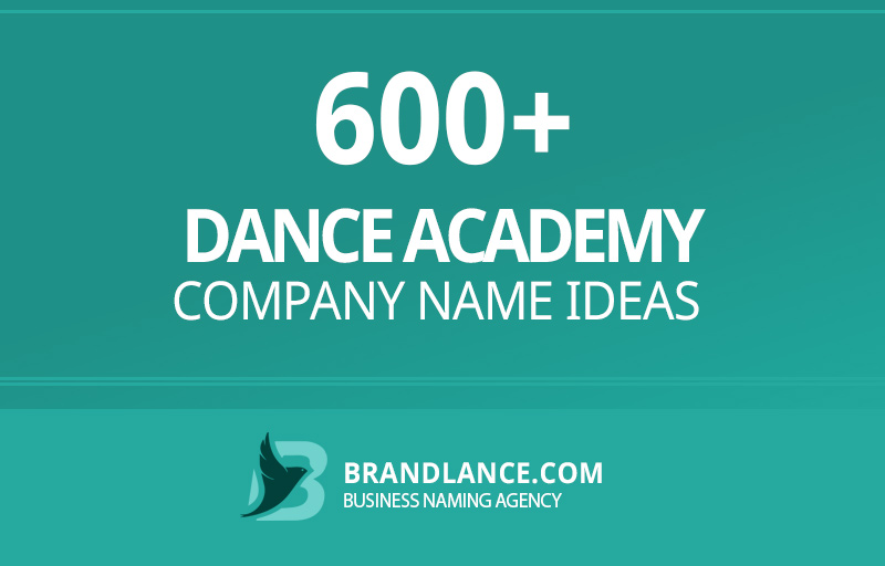 Dance academy company name ideas for your new business venture