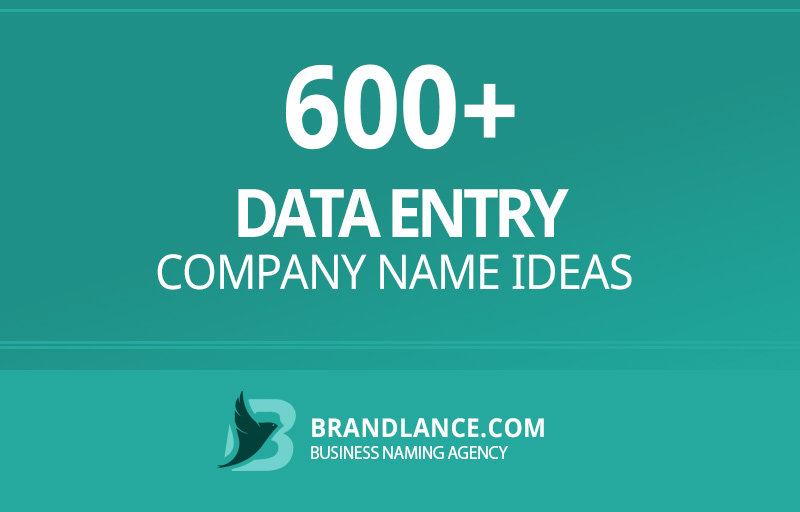 Data entry company name ideas for your new business venture