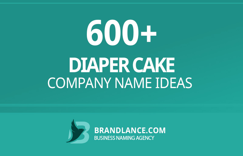 Diaper cake company name ideas for your new business venture