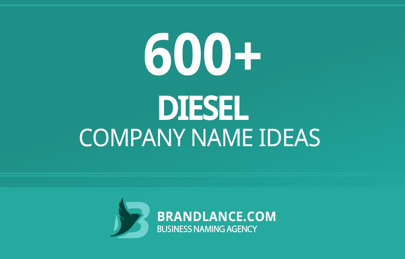 Diesel company name ideas for your new business venture