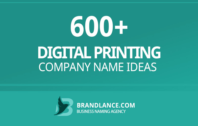 Digital printing company name ideas for your new business venture