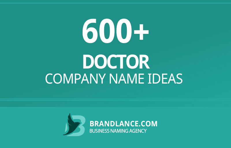 Doctor company name ideas for your new business venture