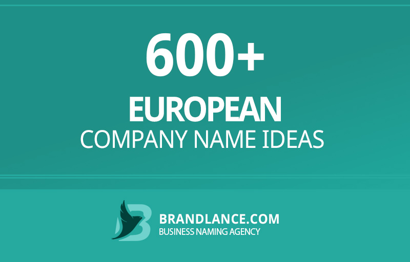 European company name ideas for your new business venture