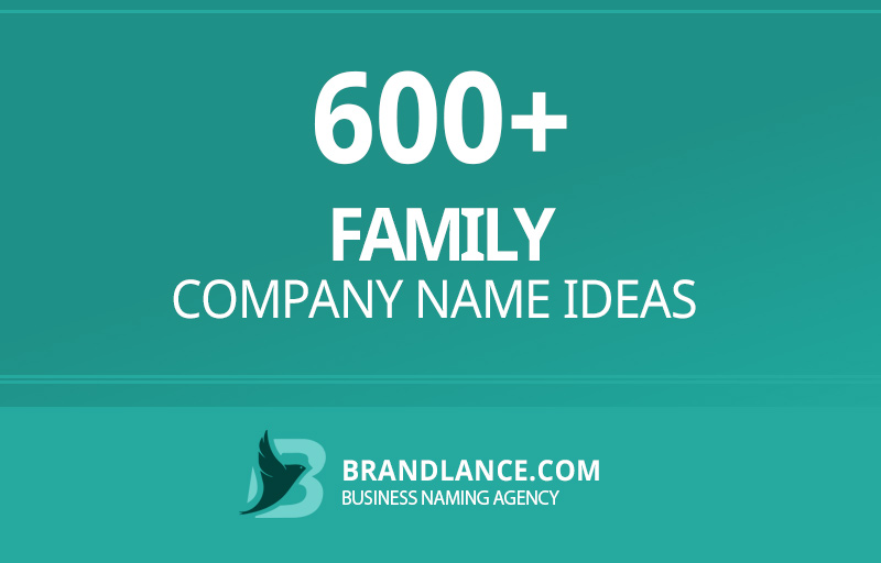 Family company name ideas for your new business venture