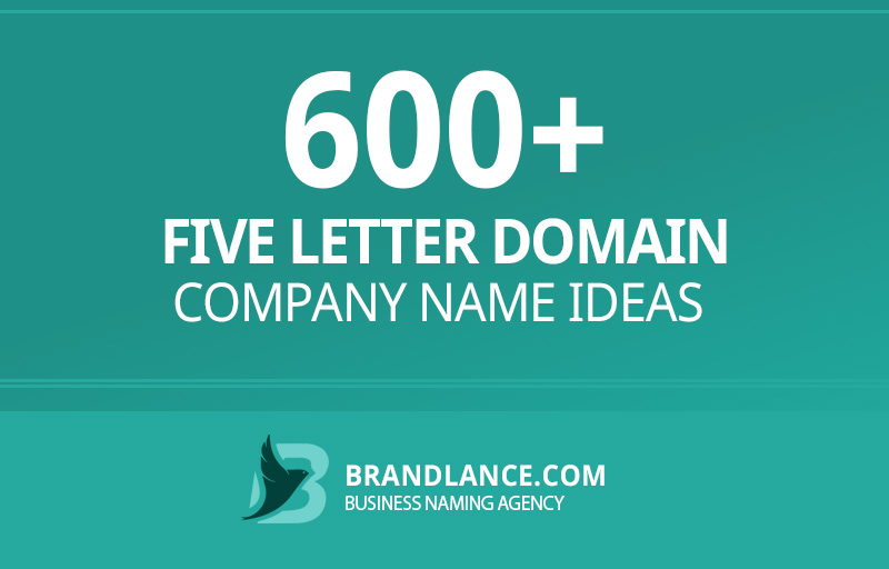 Five letter domain company name ideas for your new business venture