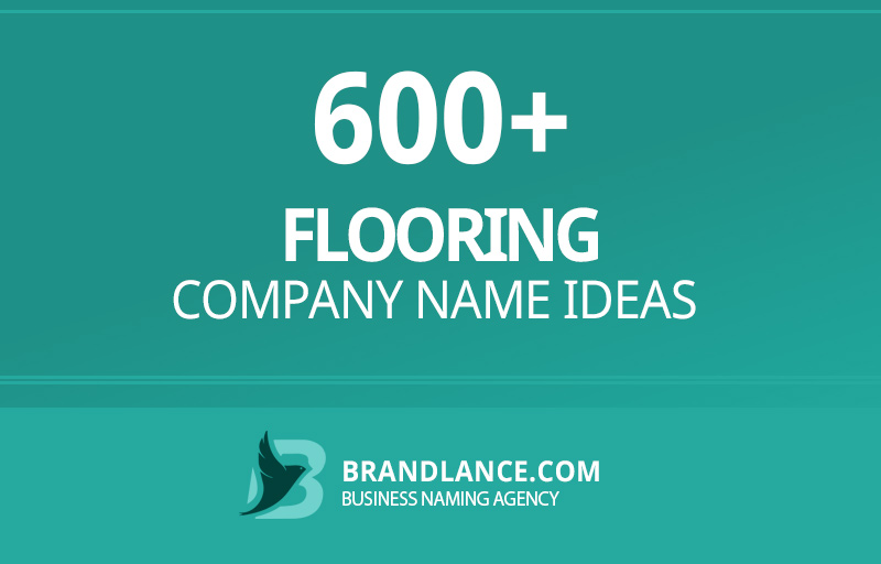 Flooring company name ideas for your new business venture