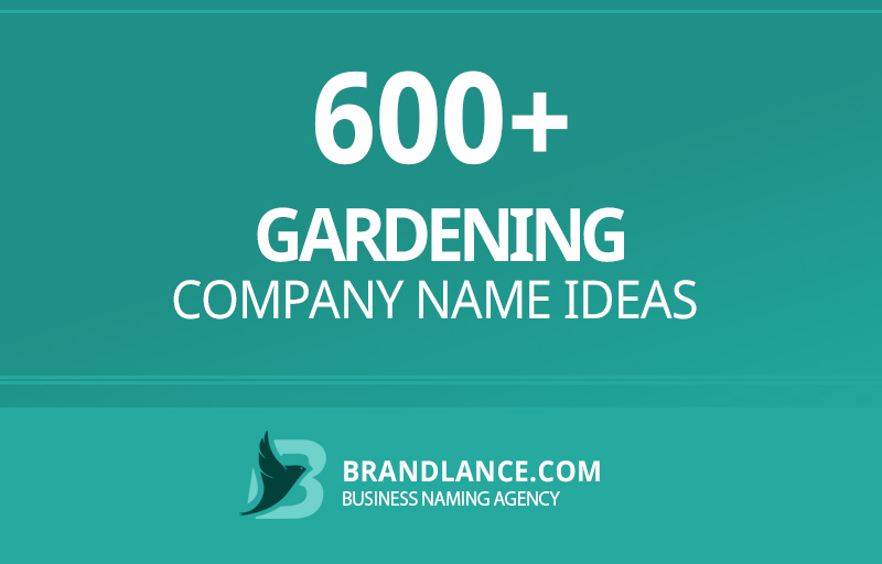 Gardening company name ideas for your new business venture