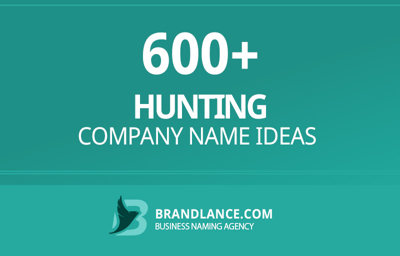 Hunting company name ideas for your new business venture