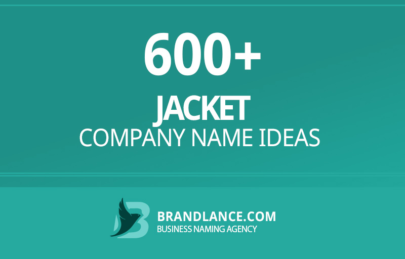 Jacket company name ideas for your new business venture