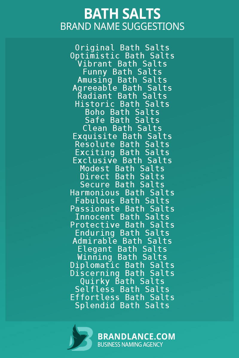 List of brand name ideas for newBath saltscompanies
