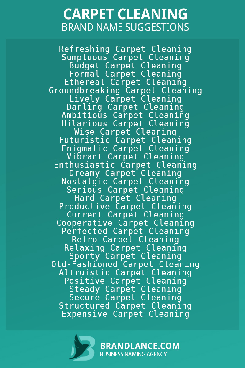 List of brand name ideas for newCarpet cleaningcompanies