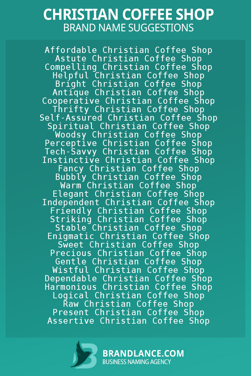 List of brand name ideas for newChristian coffee shopcompanies