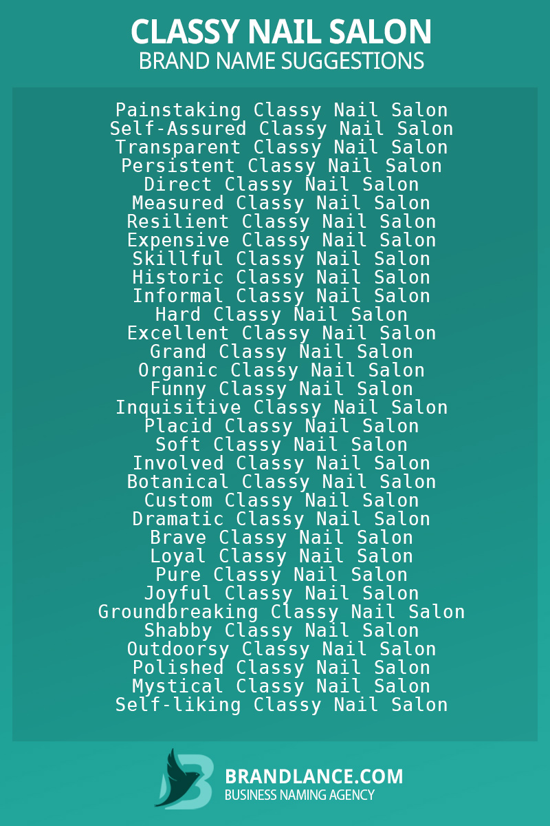 List of brand name ideas for newClassy nail saloncompanies