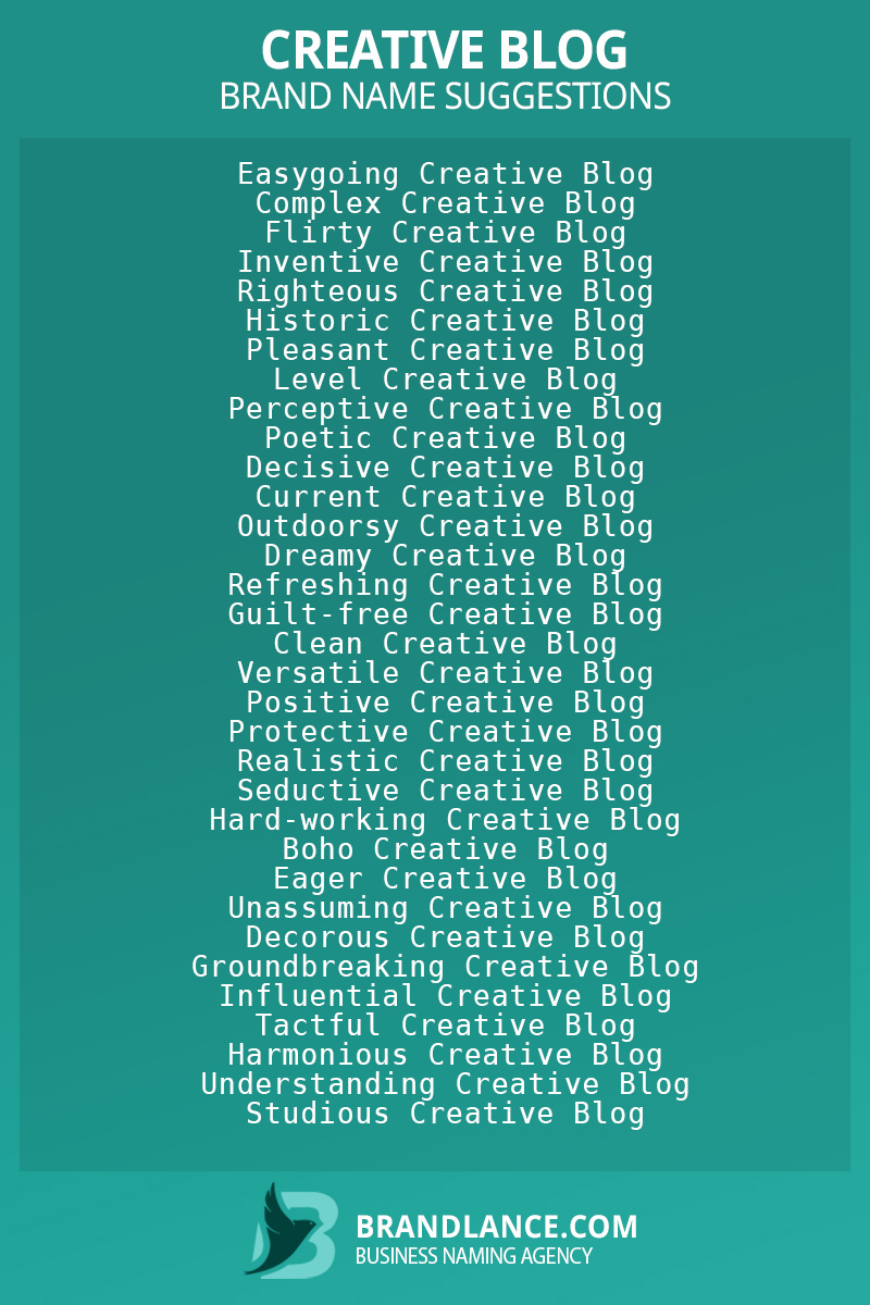 List of brand name ideas for newCreative blogcompanies