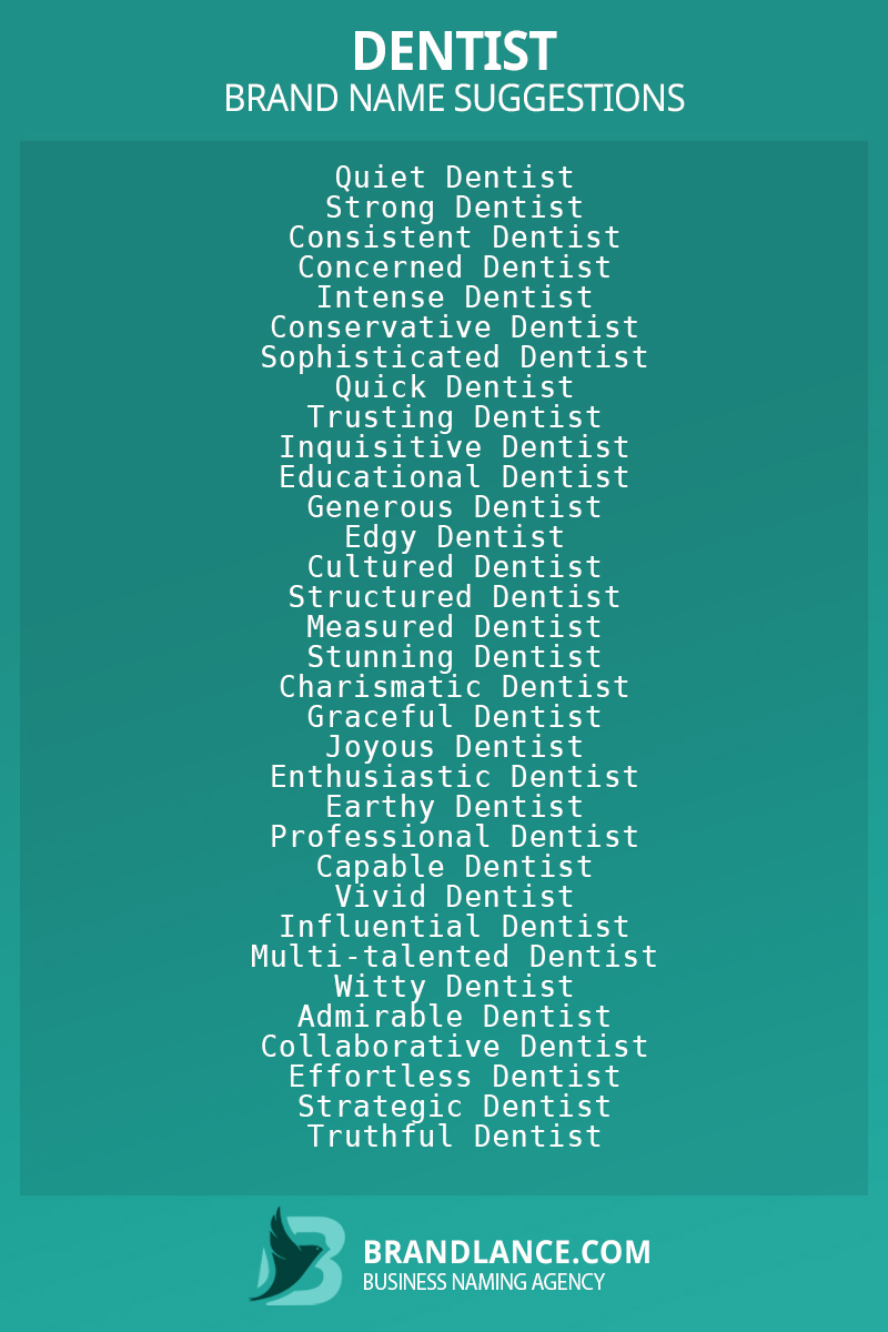 List of brand name ideas for newDentistcompanies