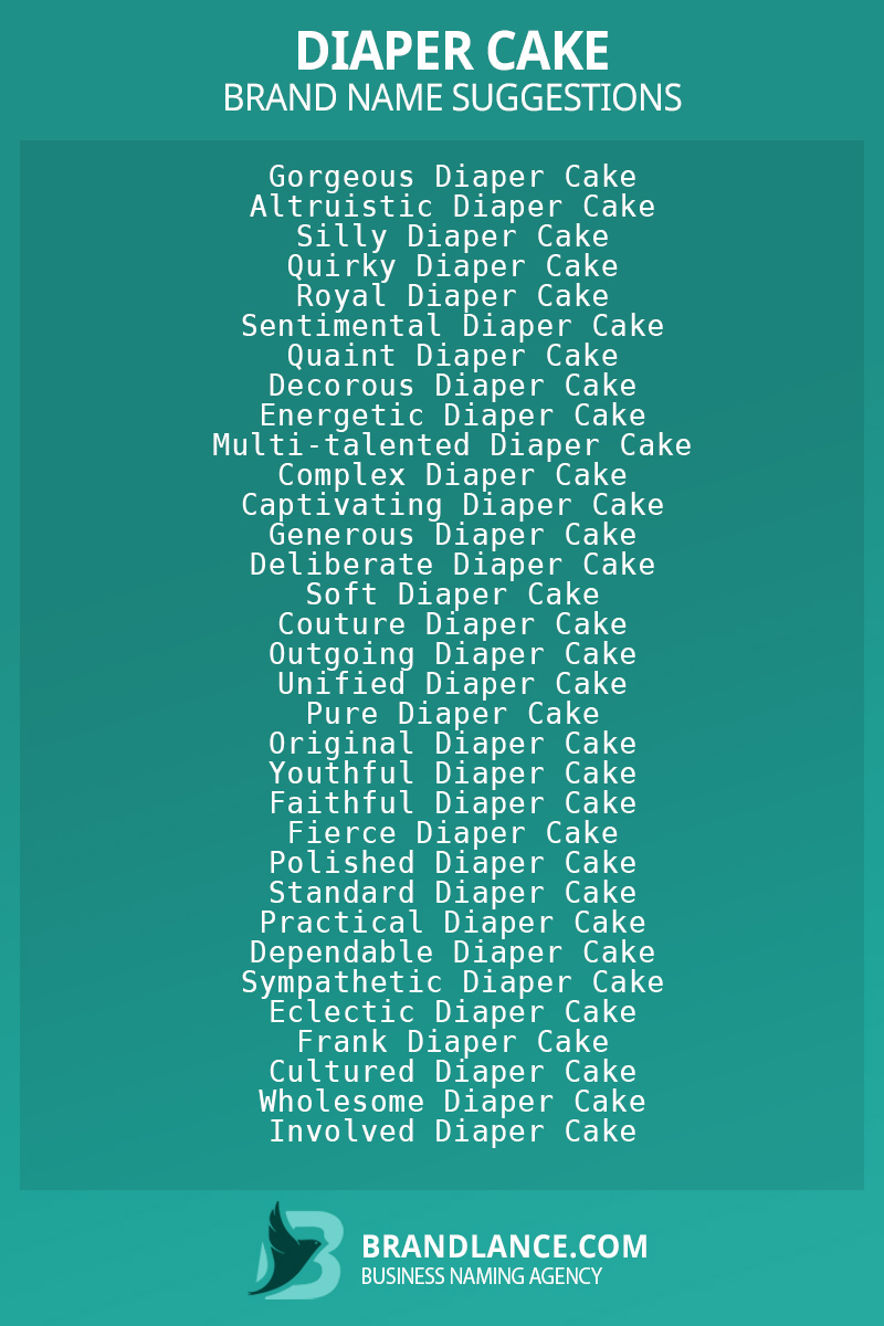 List of brand name ideas for newDiaper cakecompanies
