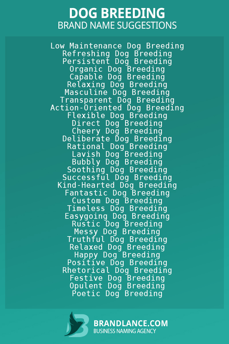 List of brand name ideas for newDog breedingcompanies
