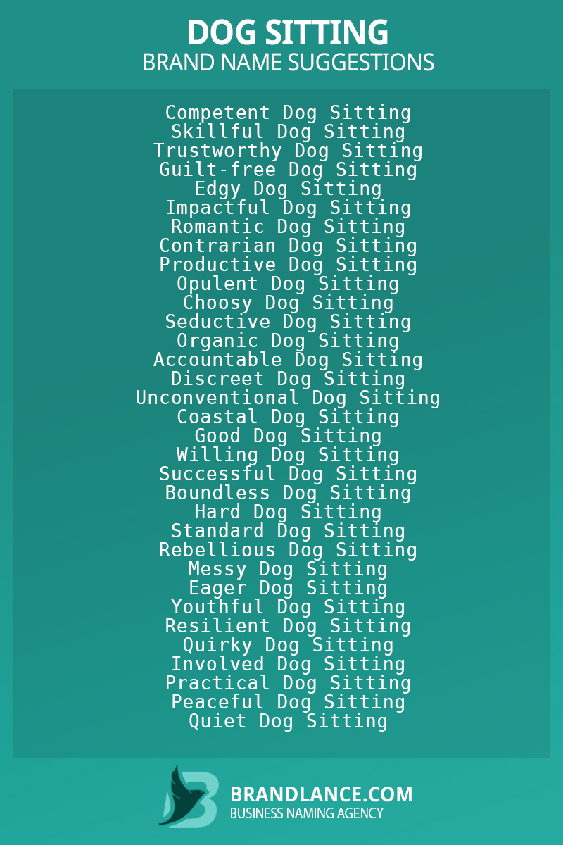 List of brand name ideas for newDog sittingcompanies