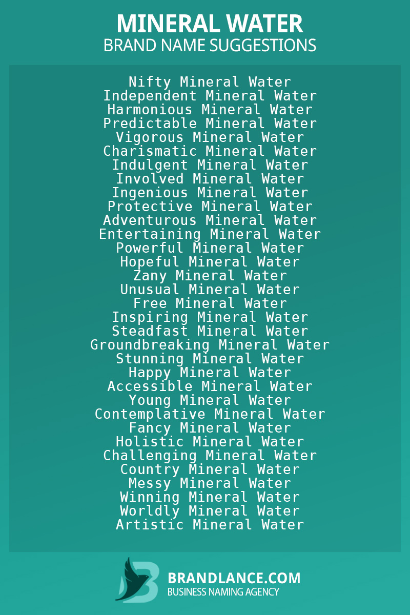List of brand name ideas for newMineral watercompanies