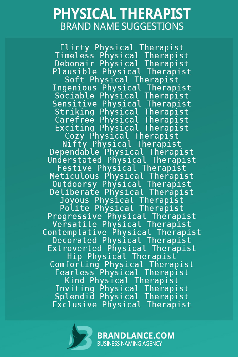 List of brand name ideas for newPhysical therapistcompanies
