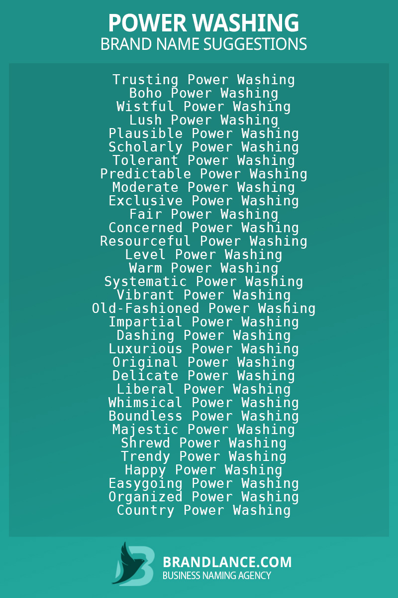List of brand name ideas for newPower washingcompanies