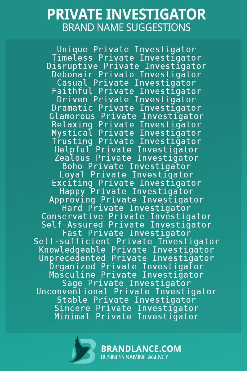 List of brand name ideas for newPrivate investigatorcompanies