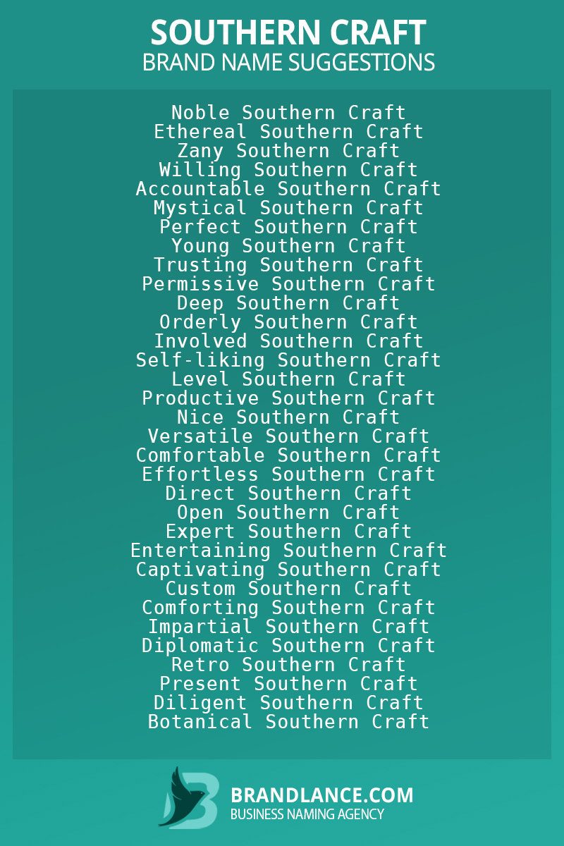 List of brand name ideas for newSouthern craftcompanies