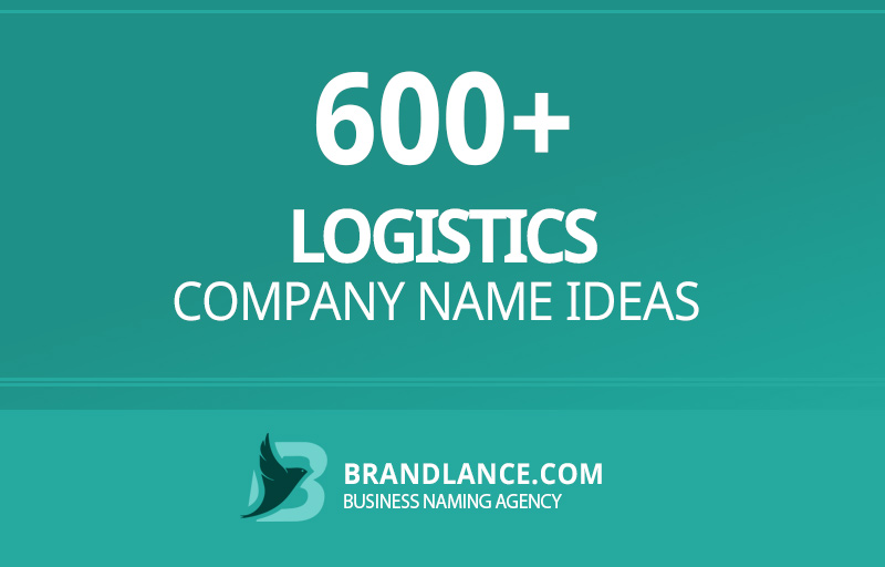Logistics company name ideas for your new business venture