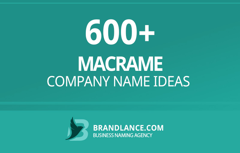 Macrame company name ideas for your new business venture