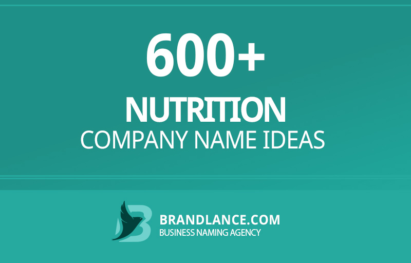 Nutrition company name ideas for your new business venture