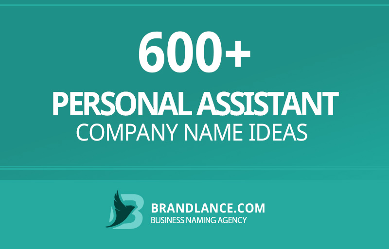 Personal assistant company name ideas for your new business venture