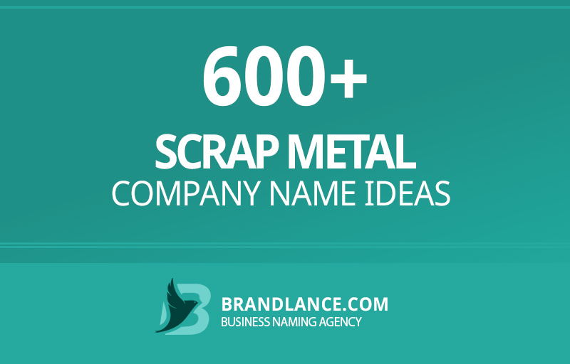 Scrap metal company name ideas for your new business venture