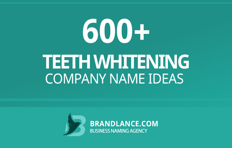 Teeth whitening company name ideas for your new business venture
